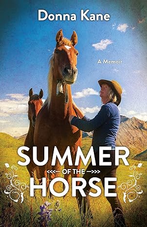 Summer Of The Horse