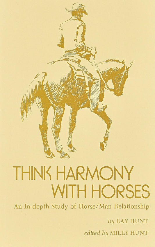 Think Harmony With Horses: An In-Depth Study of Horse/Man Relationship