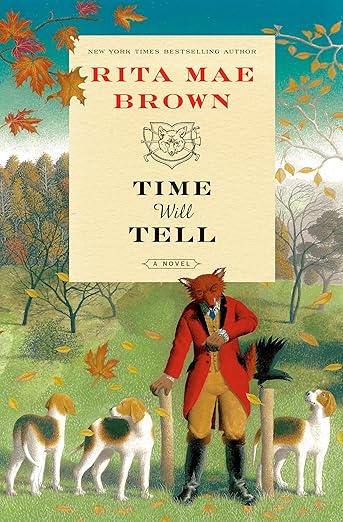 Time Will Tell - Sister Jane Series #16 Hardcover Edition