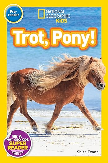 Trot, Pony! (National Geographic Readers)