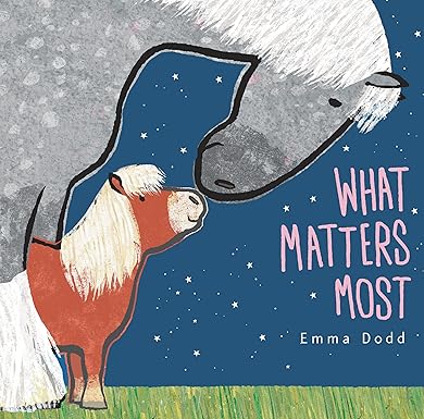 What Matters Most - Board book