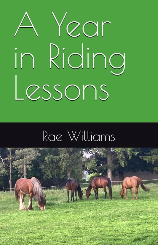 A Year in Riding Lessons