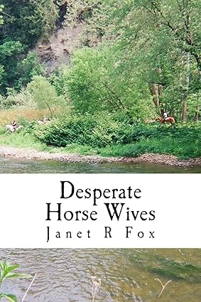 Desperate Horse Wives