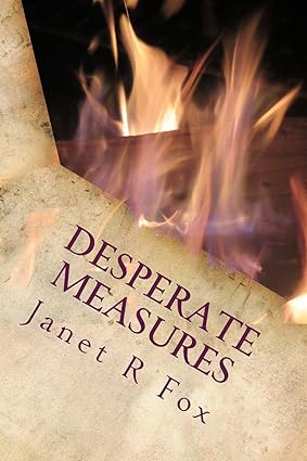 Desperate Measures: Book Three in the Desperate Horse Wives Trilogy