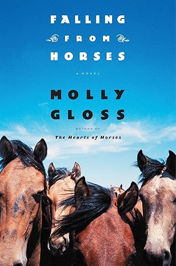 Falling From Horses: A Western Novel of Ranch Hands, Hollywood Stunt Riders, and Dreams of Hope