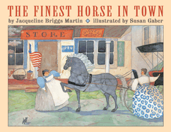 The Finest Horse in Town