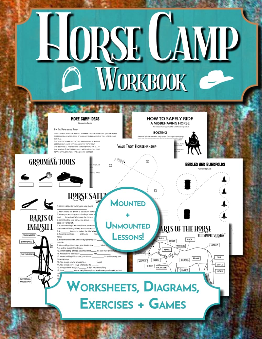 The Horse Camp Workbook: Riding Lessons, Horseback Challenges, Unmounted Games, Horse Worksheets and Equine Knowledge