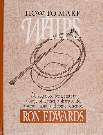 How To Make Whips