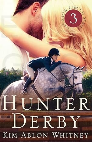 Hunter Derby (Show Circuit Series Book #3 )