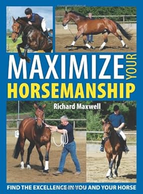 Maximize Your Horsemanship