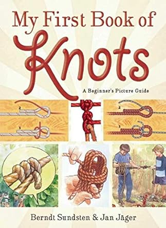 My First Book of Knots: A Beginner's Picture Guide