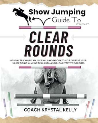 Show Jumping Guide to Clear Rounds