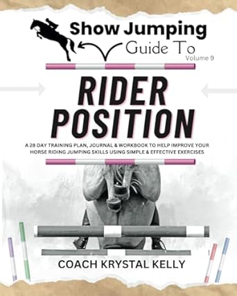 Show Jumping Guide to Rider Position