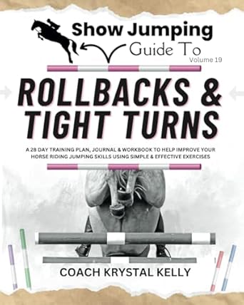 Show Jumping Guide to Rollbacks & Tight Turns