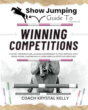 Show Jumping Guide to Winning Competitions