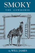 Smoky The Cowhorse (Classic Edition)