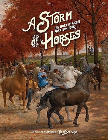 A Storm of Horses (The Ruth Sanderson Collection)