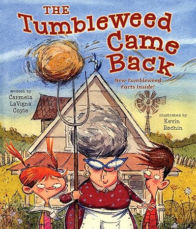 The Tumbleweed Came Back