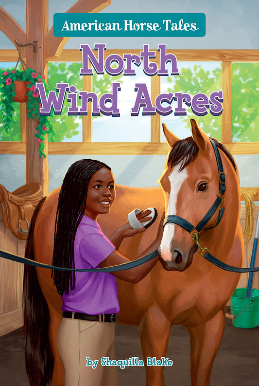 North Wind Acres - American Horse Tales #6