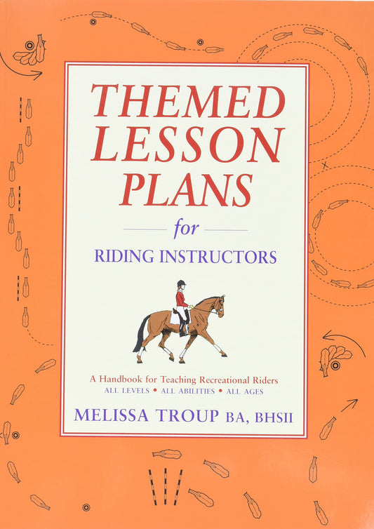 Themed Lesson Plans for Riding Instructors