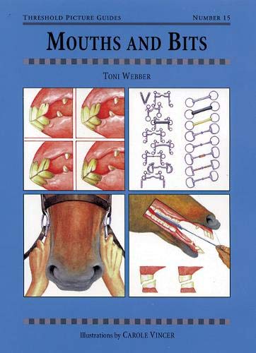 Threshold Guide No. 15 - Mouths and Bits